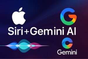 Apple Turns to Google’s Gemini AI to Power the Next Generation of Siri