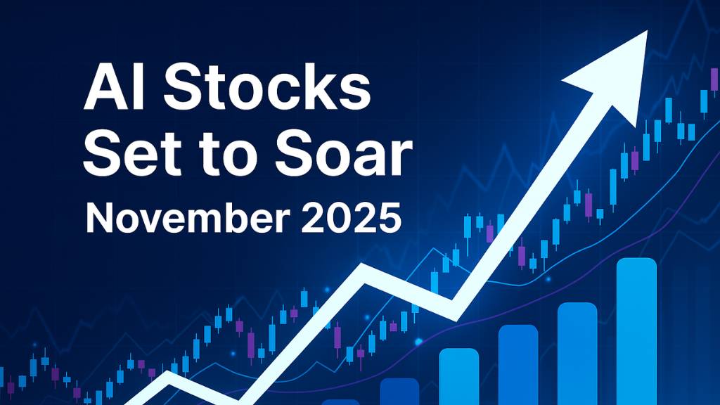 AI Stocks Set to Soar in November 2025: Why Nvidia and Other Chip Giants Could Lead the Next Tech Rally
