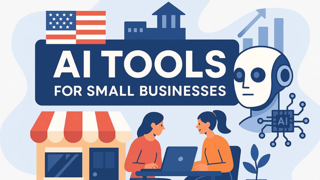 Powerful AI Tools Helping Small Businesses