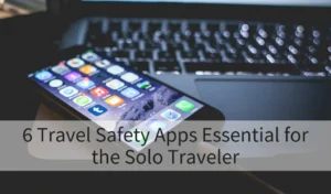 AI Safety & Emergency Alert Apps Every Solo Backpacker Needs